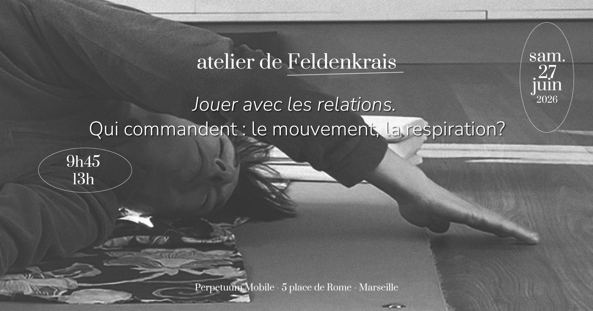 Atelier de Feldenkrais à MArseille