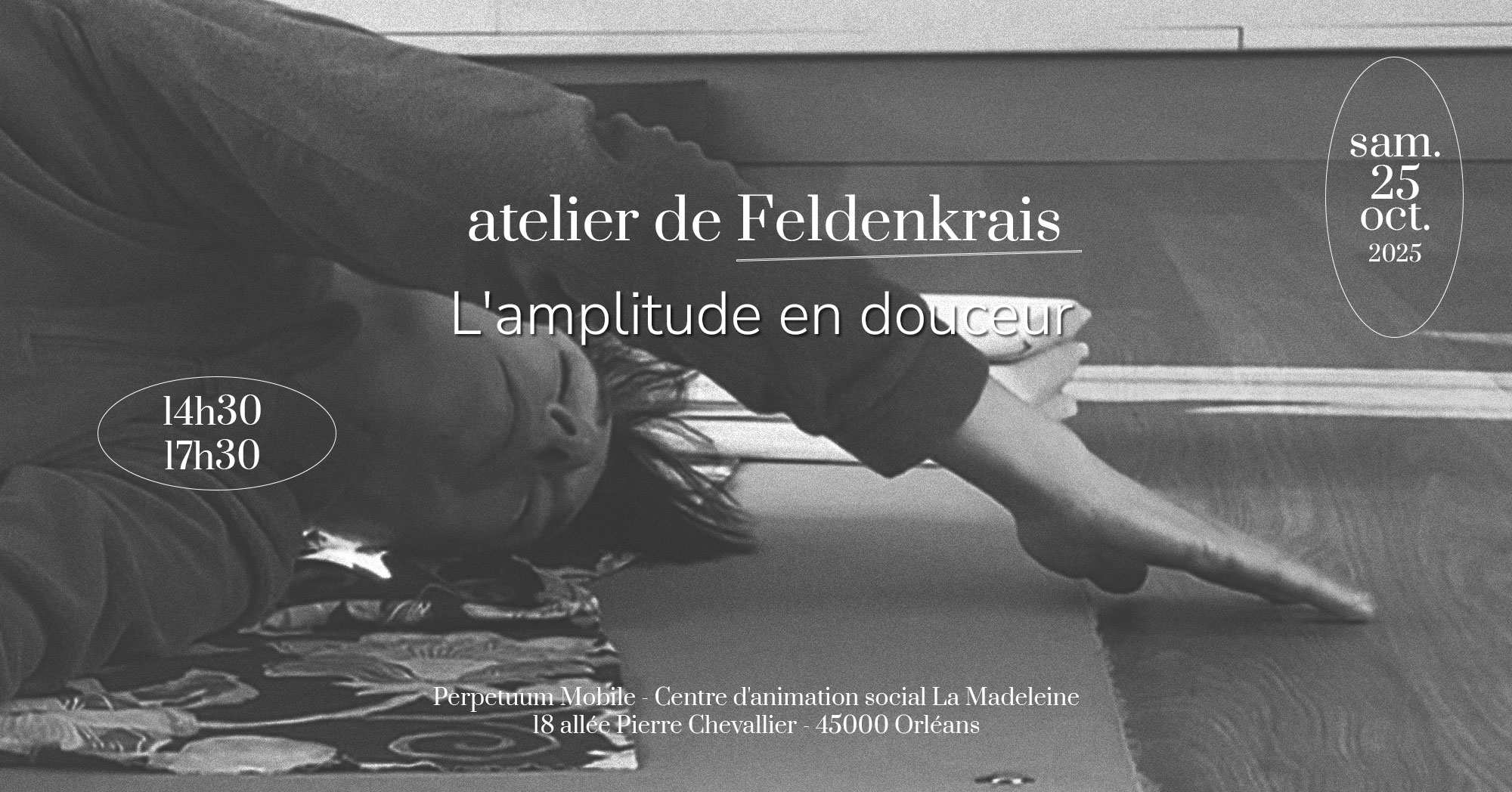 atelier de feldenkrais à Orléans Octobre 2025 bien être et découverte de soi